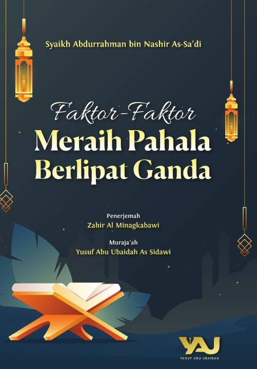 Faktor-Faktor Meraih Pahala Berlipat Ganda